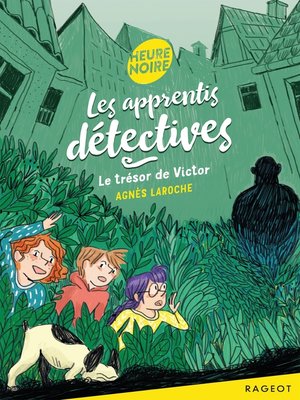 cover image of Les apprentis détectives--Le trésor de Victor